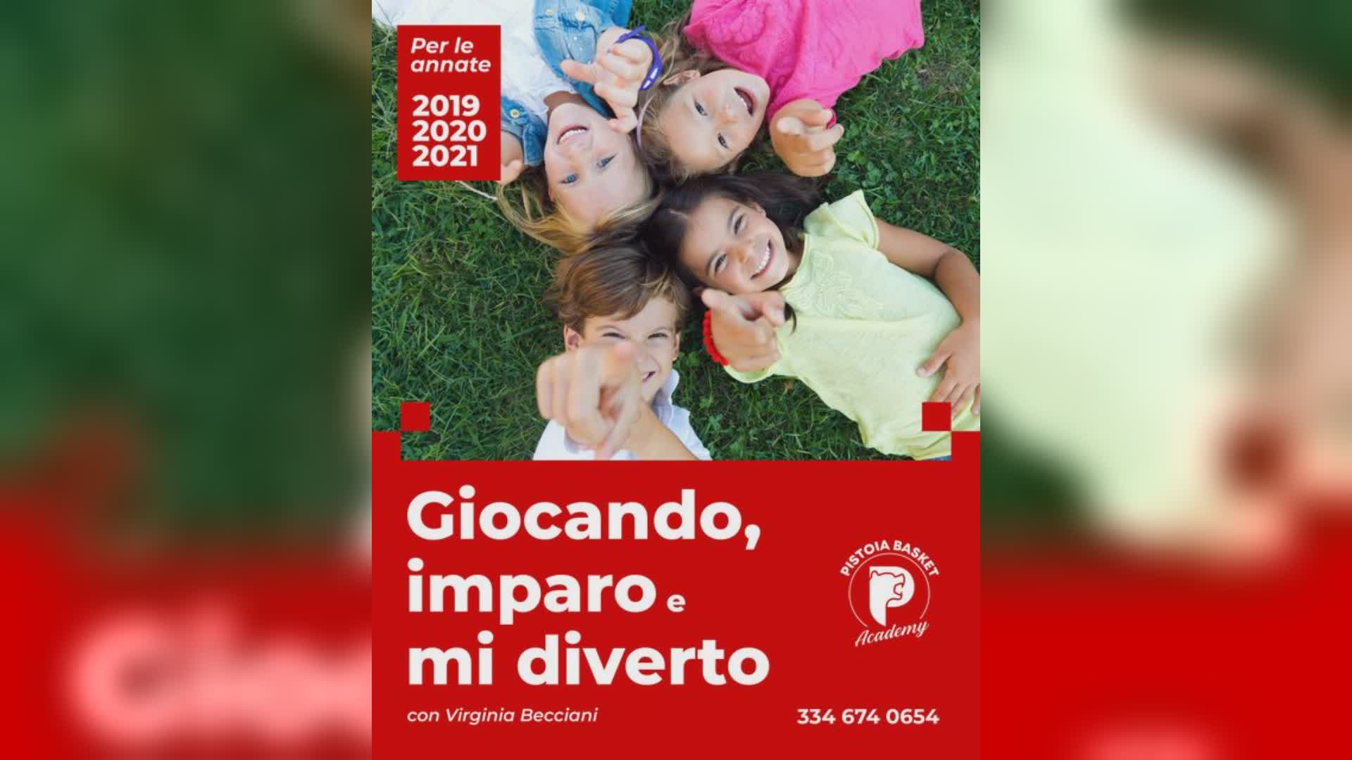 Giocando, imparo e mi diverto un Progetto Pistoia Basket