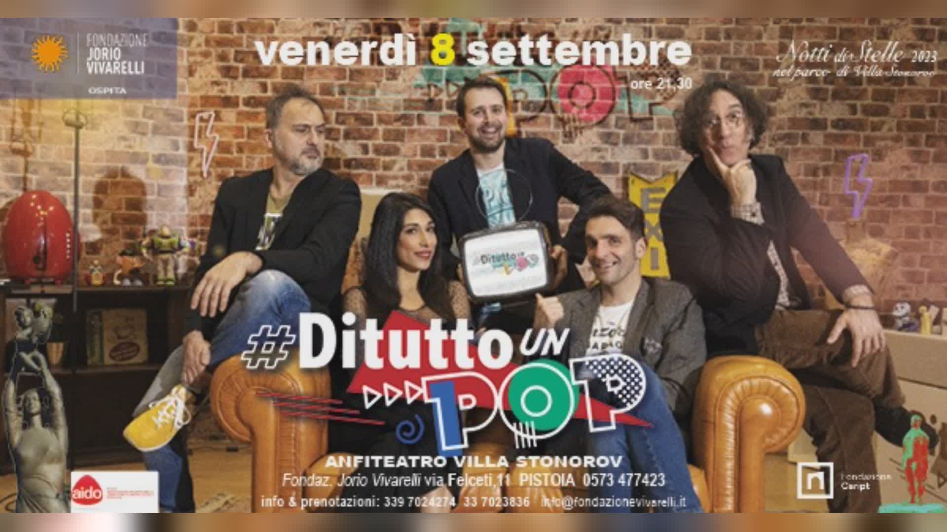 Pistoia - DI TUTTO UN POP live a VILLA STONOROV