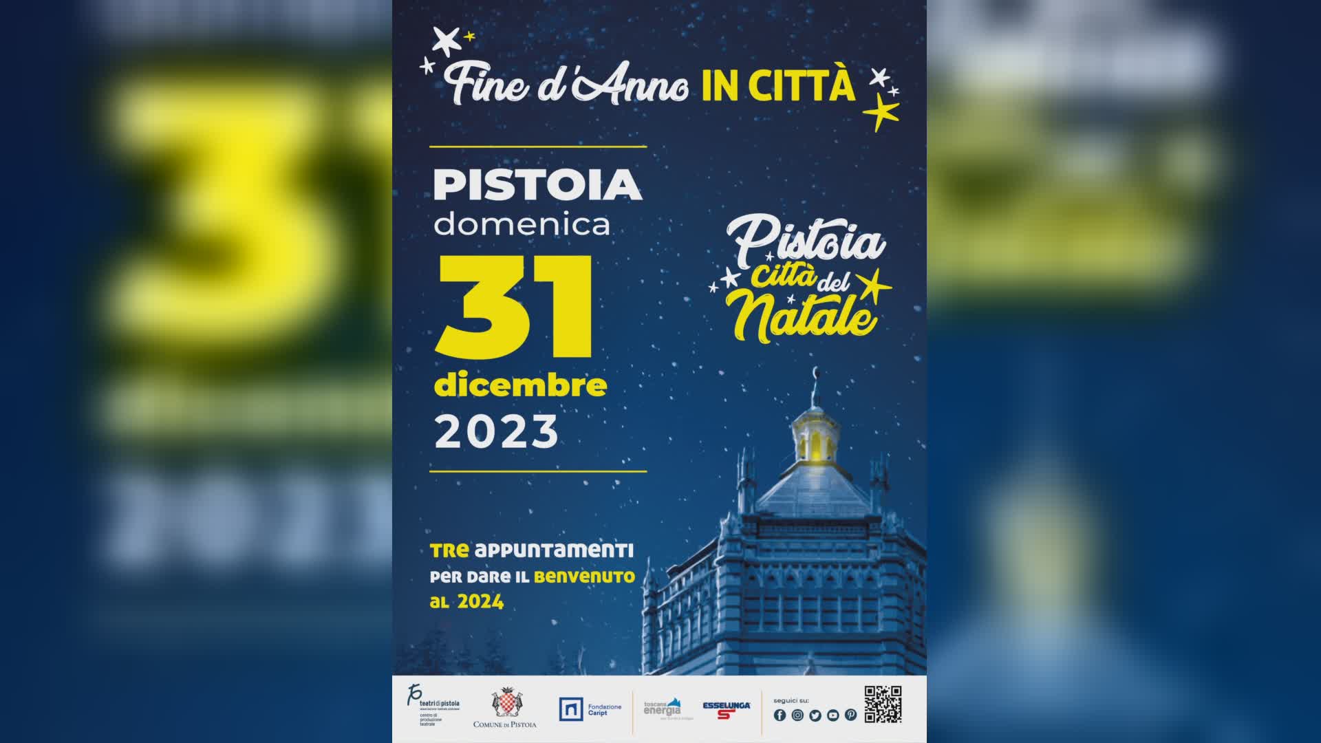 Pistoia si fa in ‘3’ per dare il benvenuto al 2024